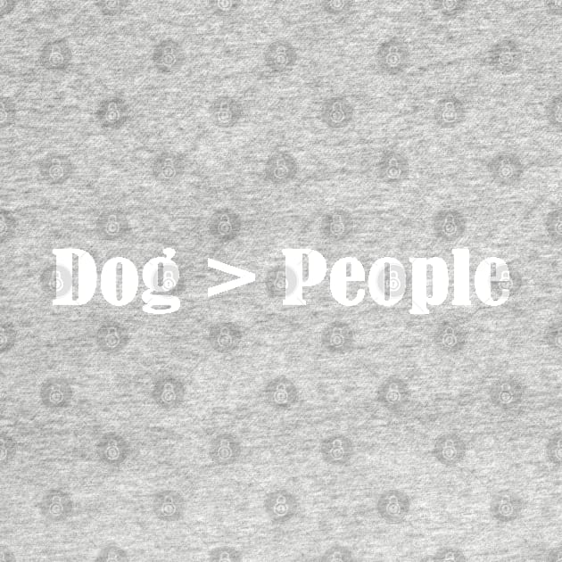 Dogs > People - Shirt - Dogs are greater than people - Dog lover - Gift - Pitbull - Rescue dog by Islanr